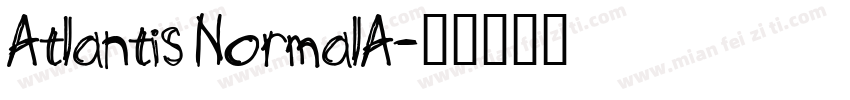 Atlantis NormalA字体转换